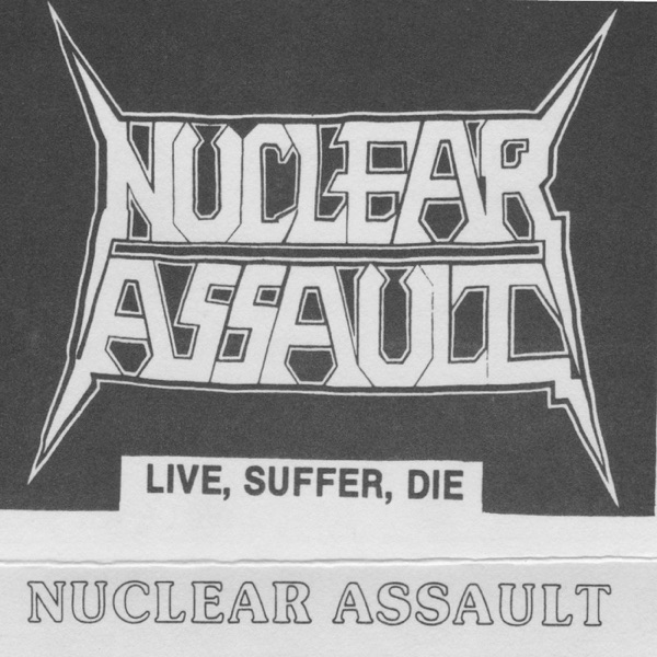 [Image: Nuclear-Assault-Live-Suffer-Die-2022.jpg]