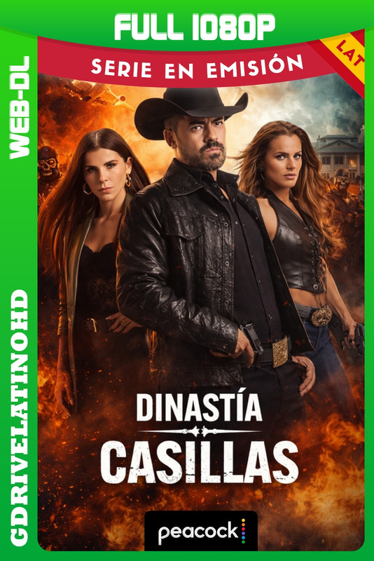 Dinastia Casillas (2025) Temporada 1 [63/90] WEB-DL 1080p Latino