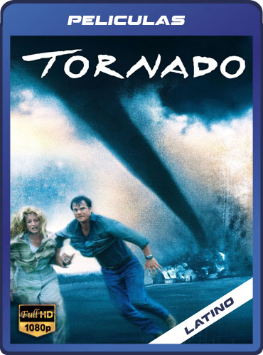 Tornado (1996) Latino WED- DL [1080P] [Mediafire] [Mega]