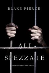 Blake Pierce – Ali Spezzate (Riley Paige Libro 20) (2025)