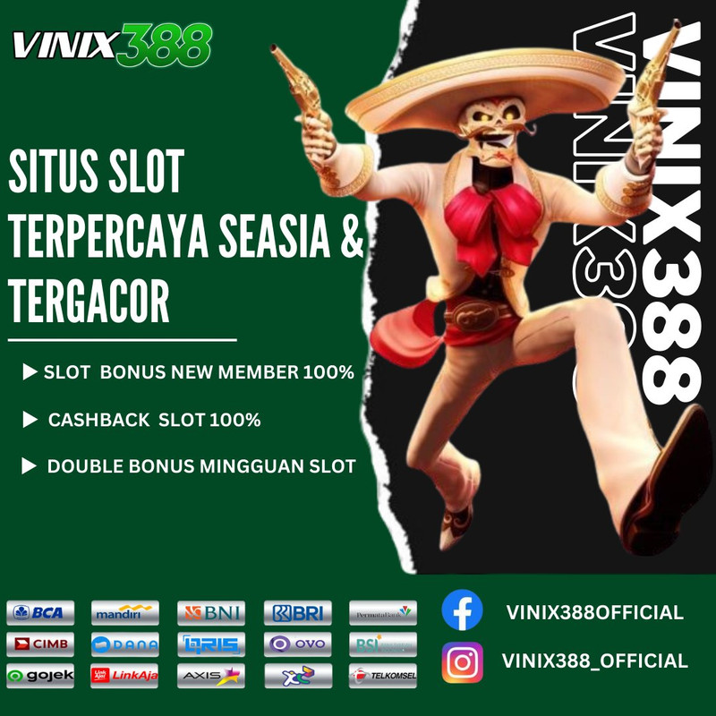 VINIX388 situs slot gacor hari ini