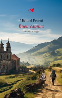 Michael Profeti - Buen camino (2024)
