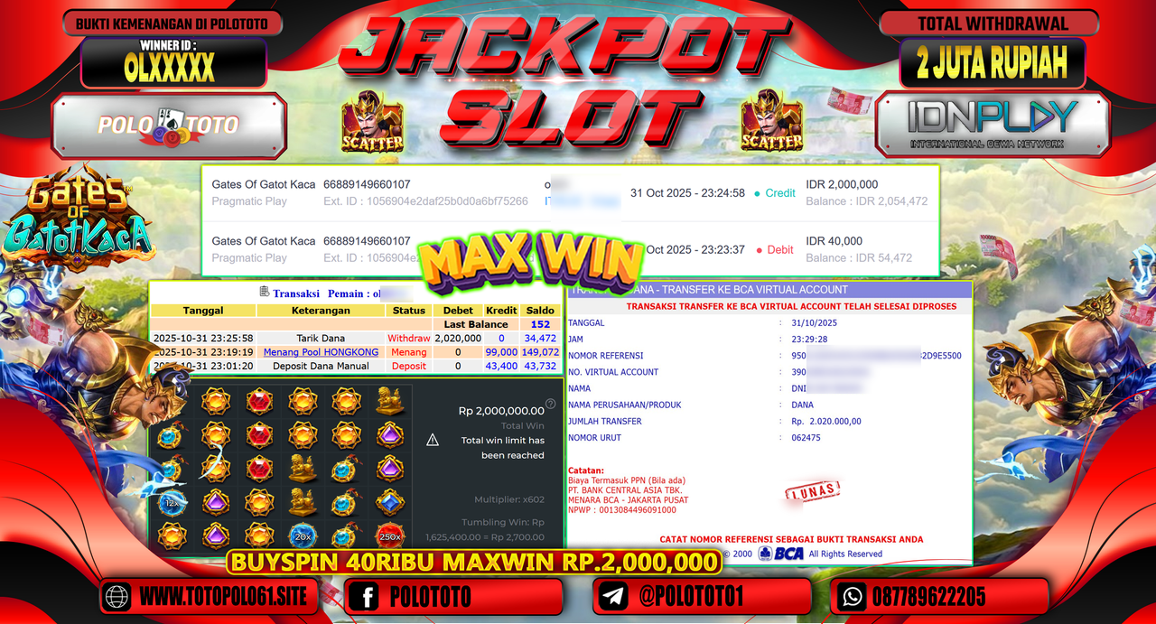 POLOTOTO JACKPOT SLOT GATES OF GATOT KACA Rp.2.000.000,- LUNAS
