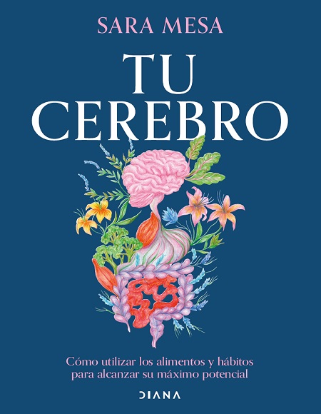 Tu cerebro - Sara Mesa Vélez (PDF + Epub) [VS]