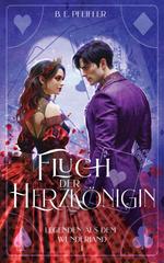 Legenden-aus-dem-Wunderland-Fluch-der-Herzkonigin-Enemies-to-Lovers-Romantasy-German-Edition.jpg