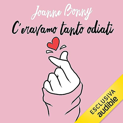 Joanne Bonny - C'eravamo tanto odiati (2023) (mp3 - 128 kbps)