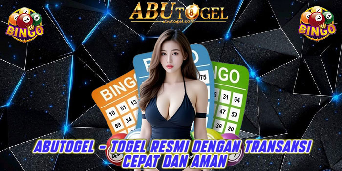 ABUTOGEL - Togel Resmi dengan Transaksi Cepat dan Aman