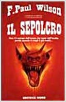 F. Paul Wilson - Il sepolcro (1994)