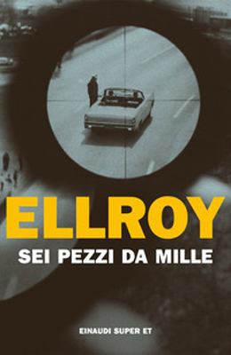 James Ellroy - Sei pezzi da mille (2022) (mp3 - 64 kbps)
