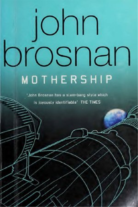Mothership by John Brosnan