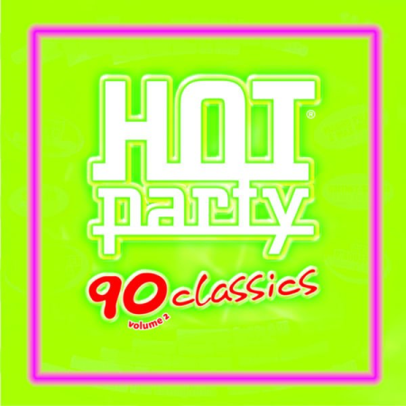 Various Artists   HOT PARTY 90 CLASSICS (2020)