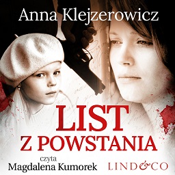 Anna Klejzerowicz - List z powstania (2023)