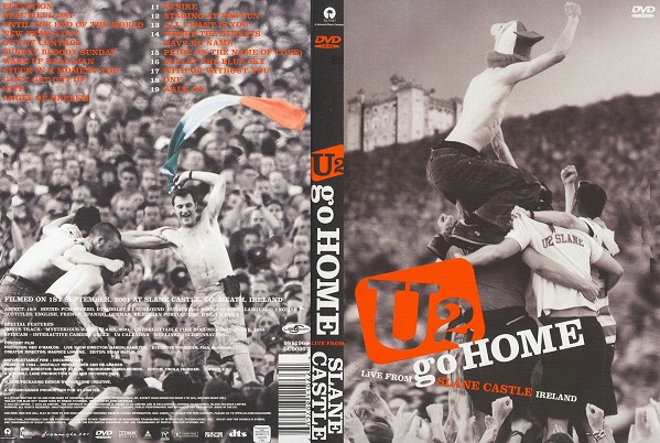 U2 Go Home - Live from Slane Castle (2003)