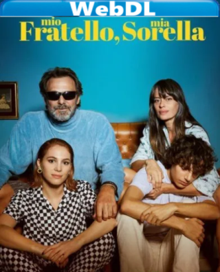 Mio fratello, mia sorella (2021) WEBDL 720p x264 E-AC3+AC3 ITA ENG
