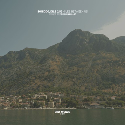 00-soniddo-and-dile-lk-miles-between-us-
