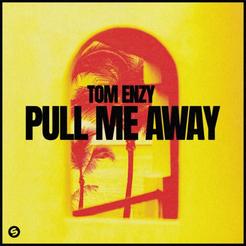 Tom-Enzy-Pull-Me-Away-5026854826318-SING
