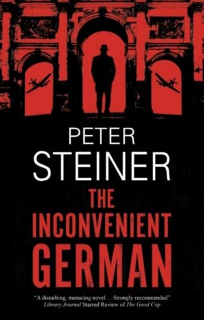 Book Review: The Inconvenient German by Peter Steiner