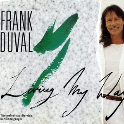 Frank Duval - Living My Way (1990)