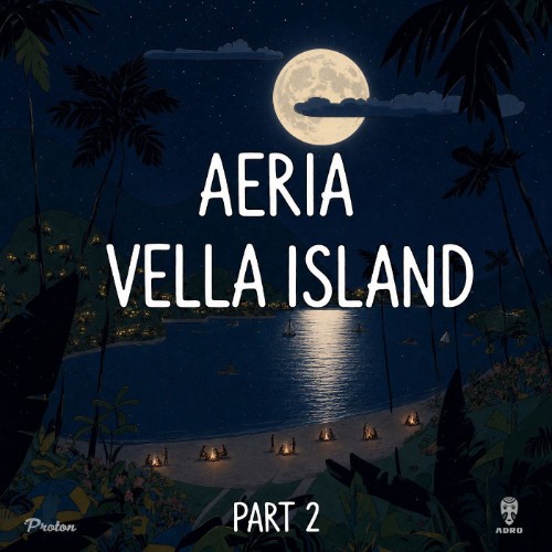 Aeria - Vella Island, Pt. 2 (2026)