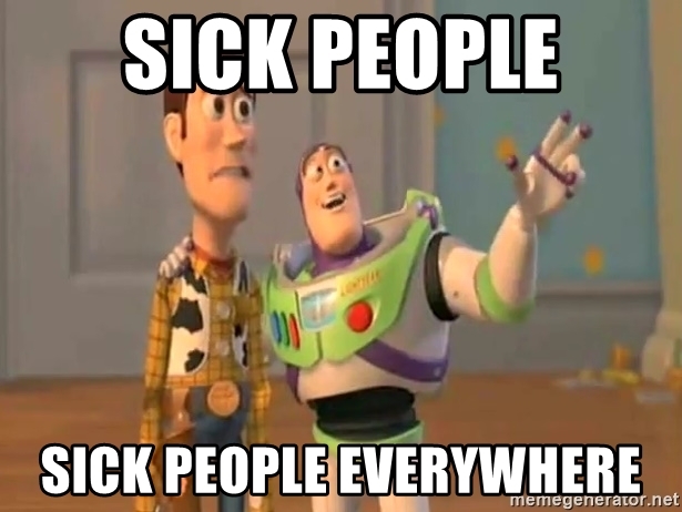 sick-people-sick-people-everywhere.jpg