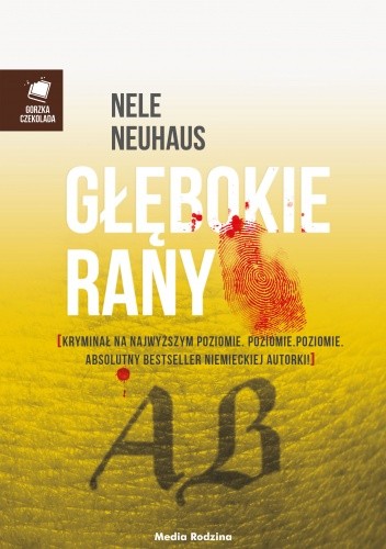Nele Neuhaus - Głębokie rany (2013)