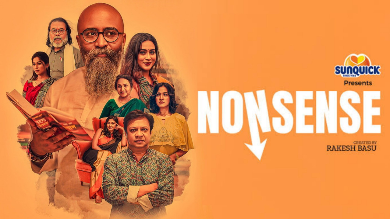 Nonsense (2025) Season 01 All Episode Bengali Bongo WEB-DL – 480P | 720P | 1080P – Download & Watch Online