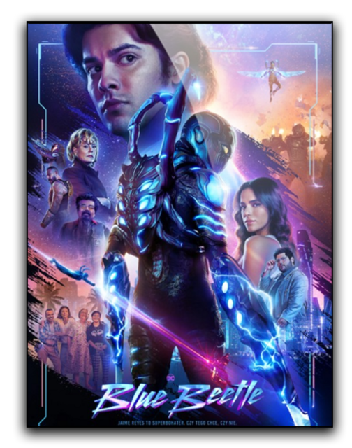Blue Beetle (2023) MULTi.2160p.WEB-DL.DV.HDR.HEVC.DDP5.1.Atmos-K83 / Dubbing i Napisy PL