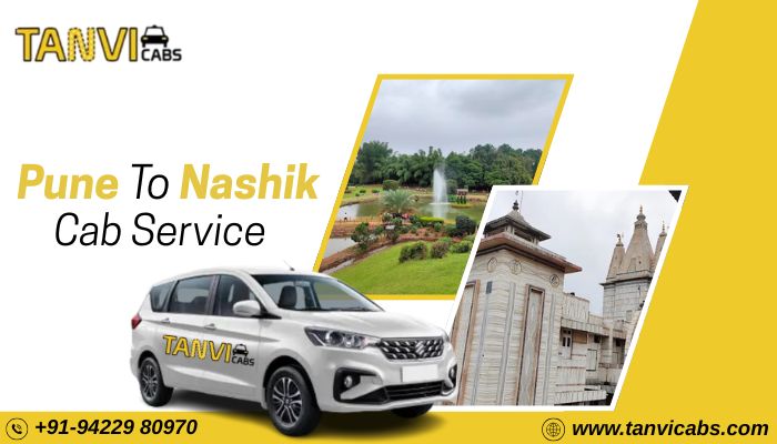 Book Pune to Nashik Cab Service Tanvi Cabs