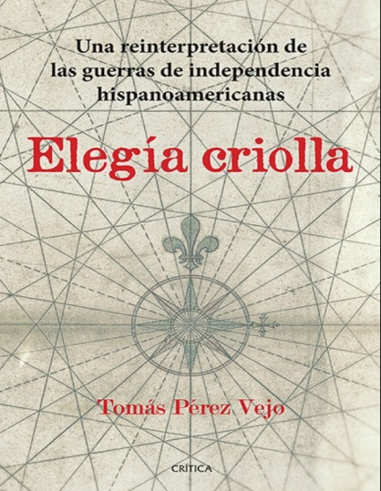 Elegía criolla - Tomás Pérez Vejo (PDF + Epub) [VS]