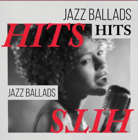 VA - Jazz Ballads Hits (2017) Hi-Res