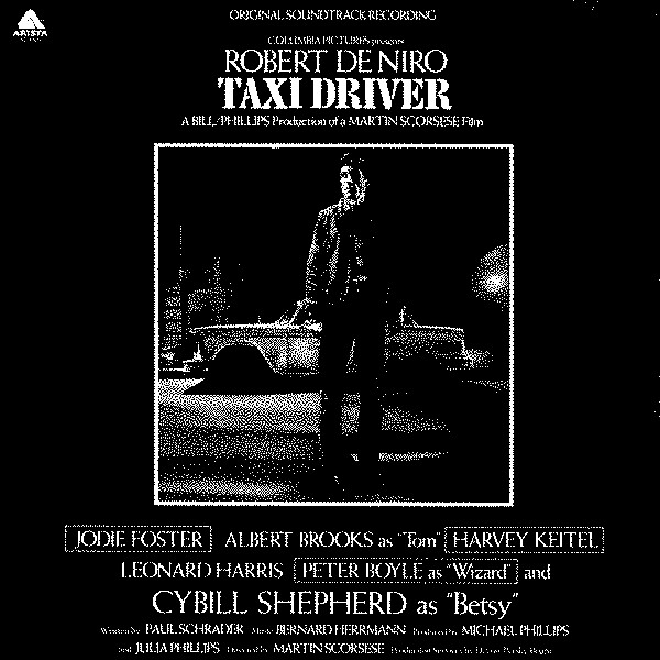 TAXI DRIVER (ORIGINAL SOUND RECORDING) by BERNARD HERRMANN