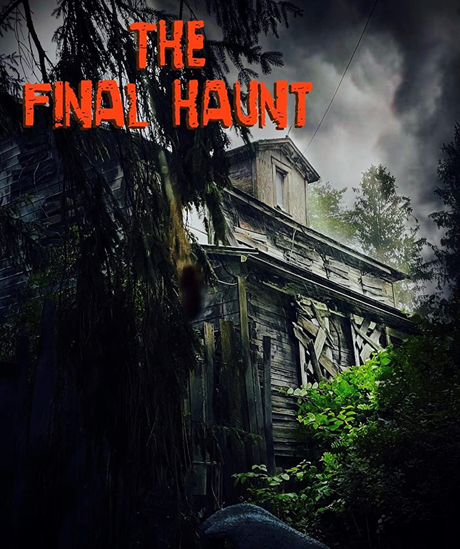 The Final Haunt (2021) HD WEB-Rip 1080p Latino (Line)