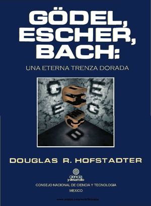 large - Gödel, Escher, Bach: una eterna trenza dorada - Douglas Hofstadter