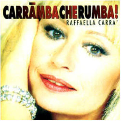 Portada - Raffaella Carra - Carramba Che Rumba! (1996)