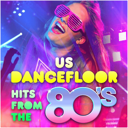 VA - US Dancefloor Hits from the 80's (2022)