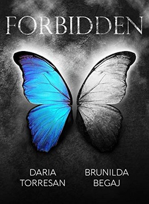 Daria Torresan, Brunilda Begaj - Forbidden (2020)