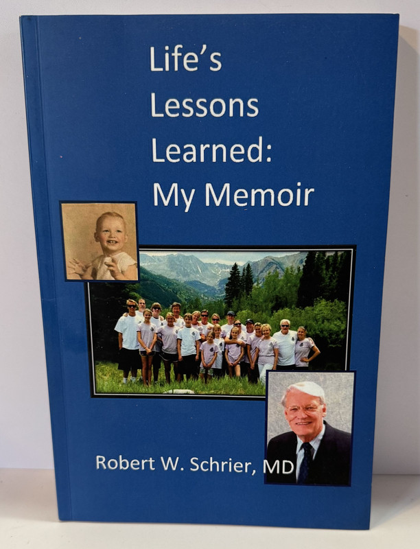 Life's Lessons Learned: My Memoir