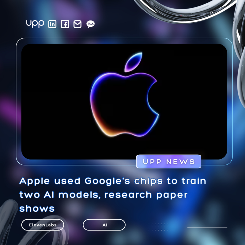 Apple used Google's chips to train two AI models, research paper shows