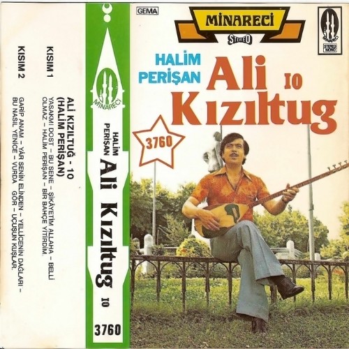 Ali Kızıltuğ - 10 - Halim Perisan (Minareci 3760)
