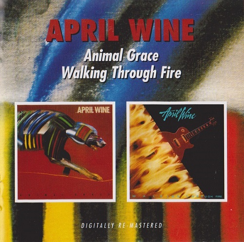 April Wine - Animal Grace & Walking Through Fire (2 CD) (2009) (Lossless)