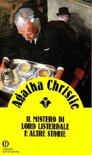 Agatha Christie - Il mistero di lord Listerdale e altre storie (1982)