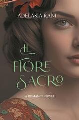 Adelasia Rani – Il fiore sacro (2025) Adelasia Rani – Il fiore sacro (2025)