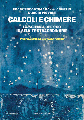 Francesca Romana de’ Angelis, Duccio Piovani - Calcoli e chimere (2026)