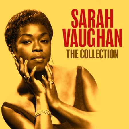 Sarah Vaughan - THE COLLECTION (Digitally Remastered) (2022)