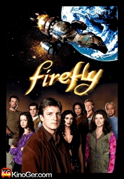 Firefly – Der Aufbruch der Serenity (2002)