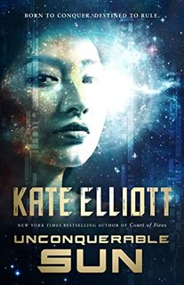 Unconquerable Sun by Kate Elliott 36205188 SY475 1
