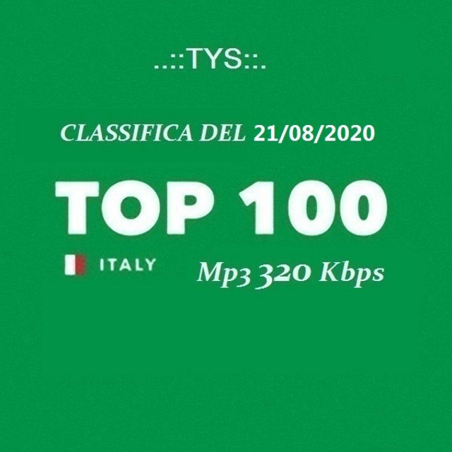 Top 100 Italia - Classifica Del 21/08 (2020) 320 Scarica Gratis