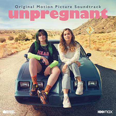 VA - Unpregnant (Original Motion Picture Soundtrack) (2020)