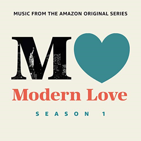 VA - Modern Love: Season 1 (Music From The Amazon Original Series) (2019) Hi-Res