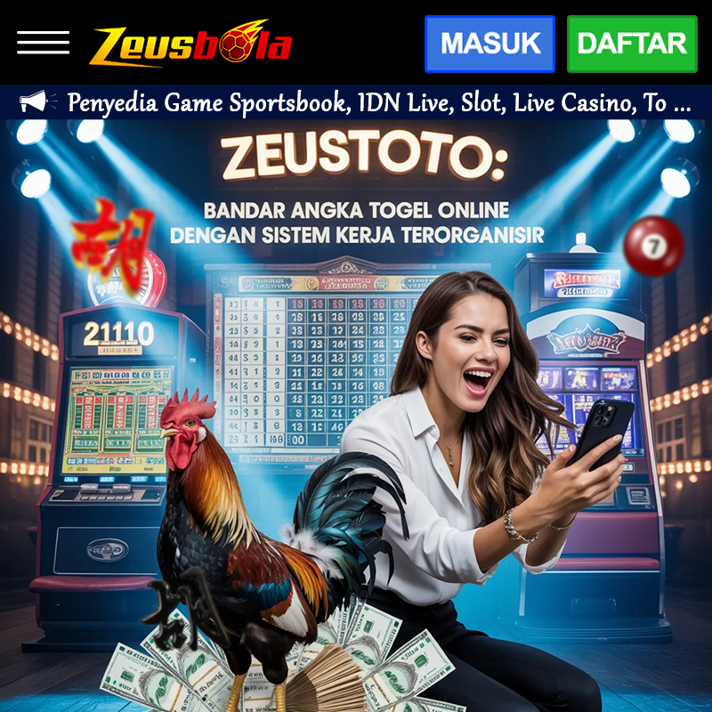 ZEUSTOTO: Bandar Angka Togel Online dengan Sistem Kerja Terorganisir image 1